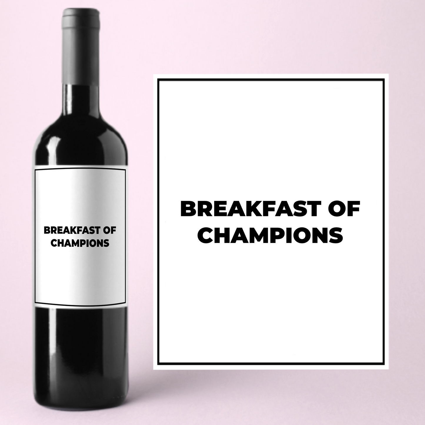 Breakfast of Champions Funny Birthday Wine Label