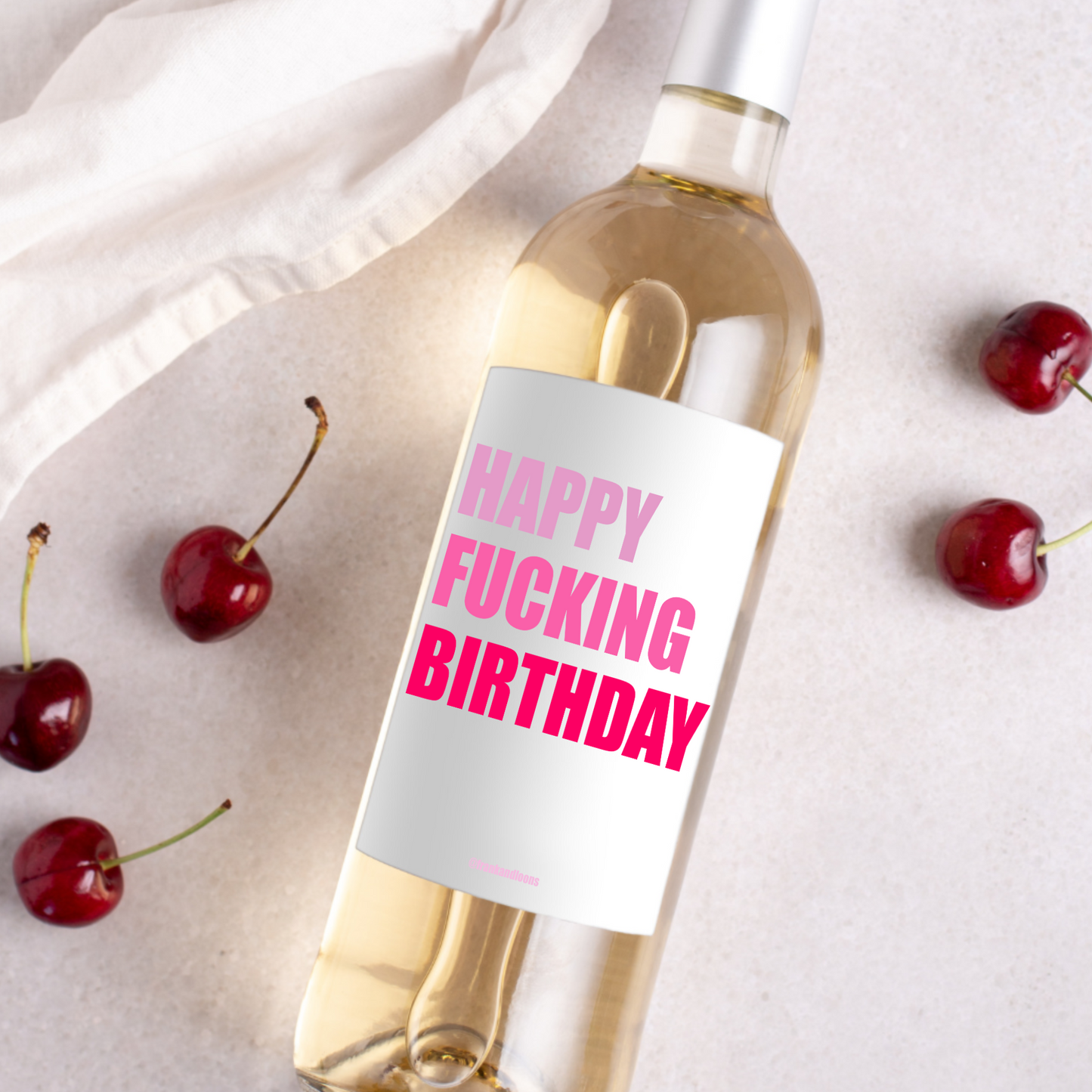 Happy Fucking Birthday Wine Label