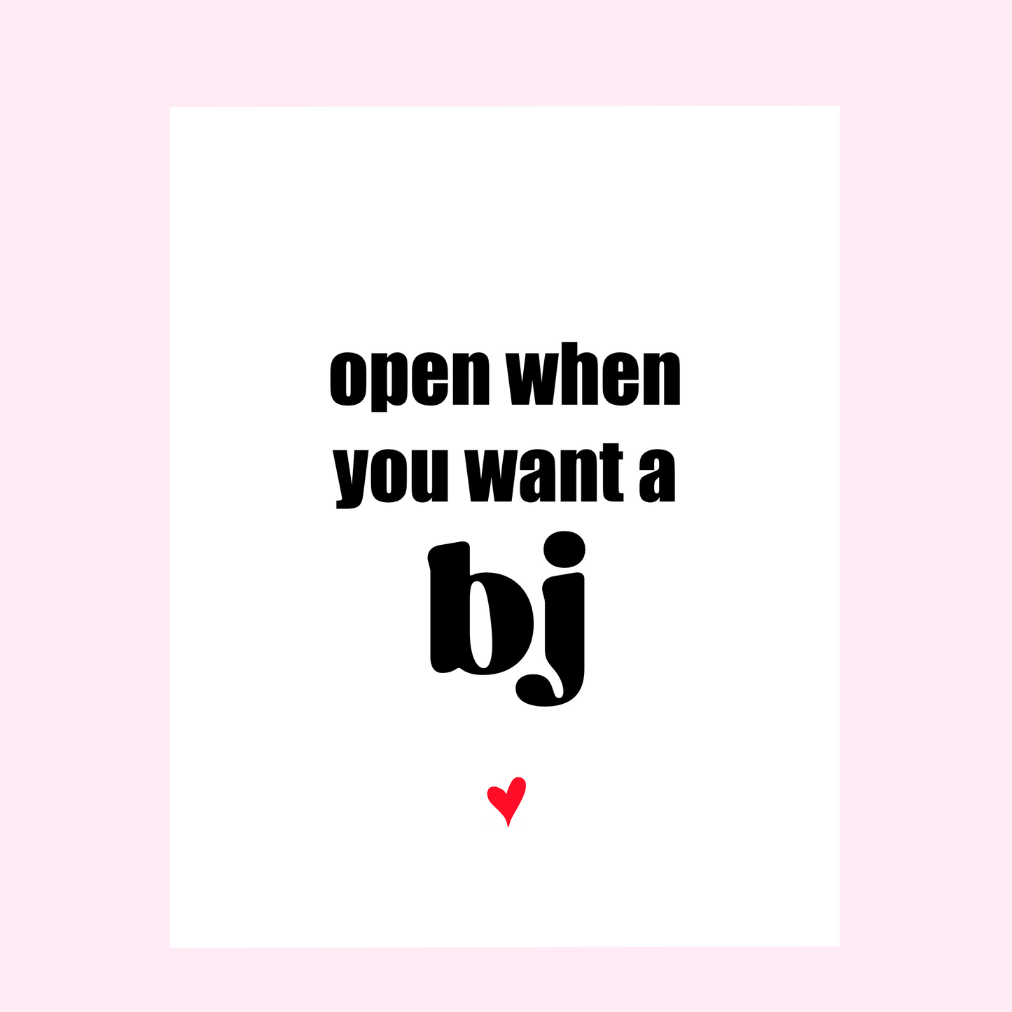 Open When You Want a BJ Funny Valentine's Day Wine Label