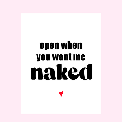 Open When You Want Me Naked Funny Valentine's Day Wine Label