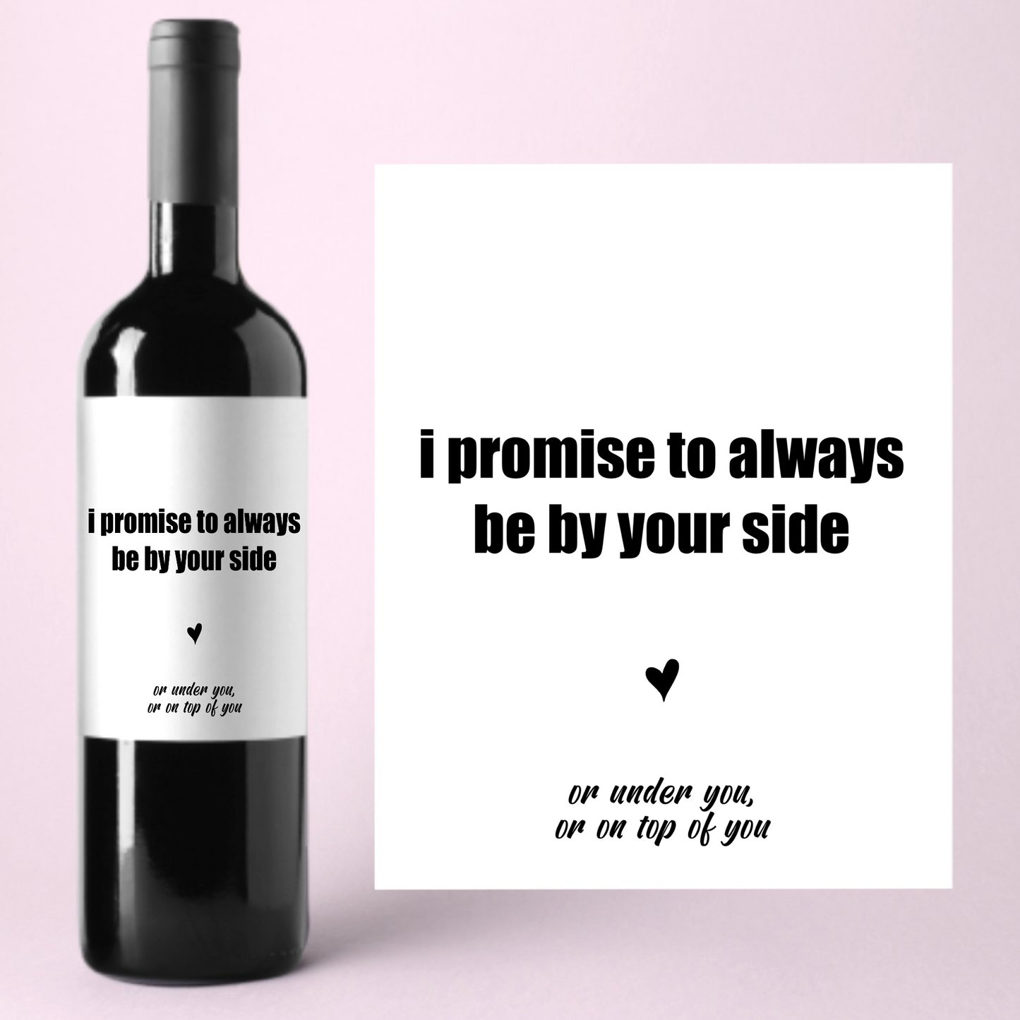 I Promise To Always Be By Your Side Funny Valentine's Day Label