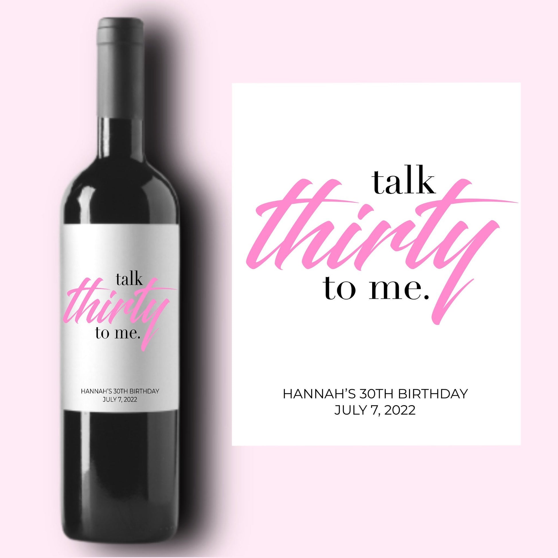 30th Birthday Gift * Thirtieth Birthday Wine Label * Personalized Happy Birthday * Talk 30 To Me* Gift For Her * Dirty Thirty * Talk Thirty