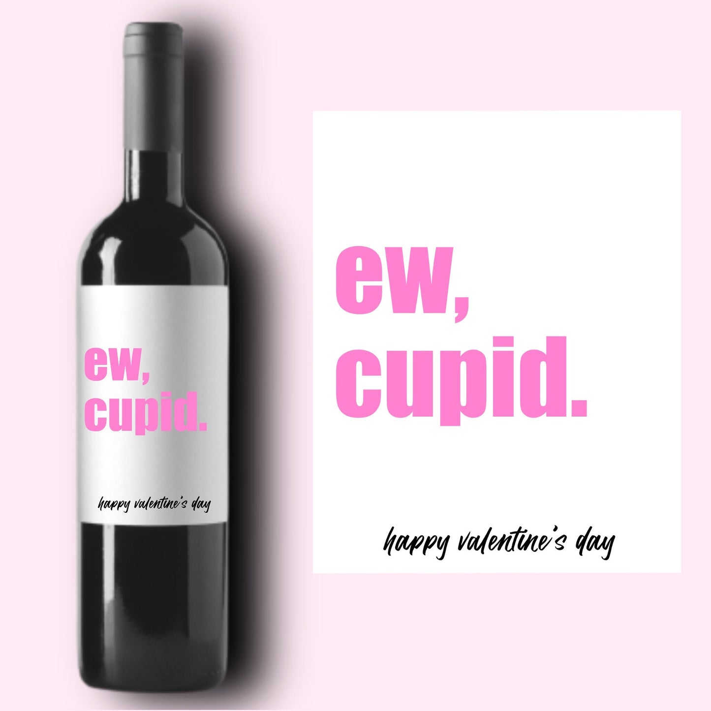 Ew Cupid Galentine's Day Wine Label * Valentine's Day Champagne Label * Galentine Gift * Galentine's Day * Friend Valentine Gift * Champs